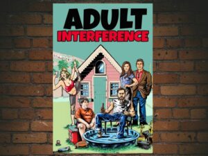 -Adult Interference (2017)-<br>The Original Movie