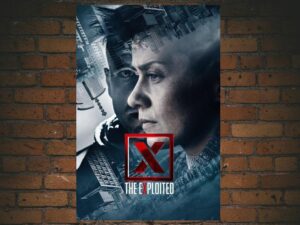 -X - The eXploited (2018)-<br>The Original Movie