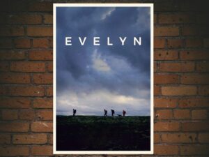 -Evelyn (2019)-<br>The Original Movie