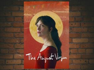 -The August Virgin (2019)-<br>The Original Movie