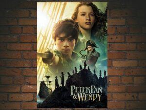 -Peter Pan & Wendy (2023)-<br>The Original Movie