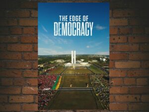-The Edge of Democracy (2019)-<br>The Original Movie