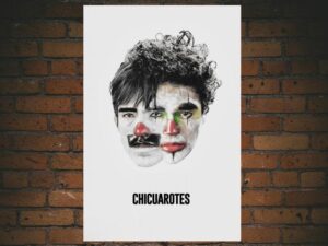 -Chicuarotes (2019)-<br>The Original Movie