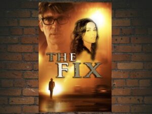 -The Fix (2015)-<br>The Original Movie
