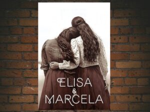 -Elisa & Marcela (2019)-<br>The Original Movie