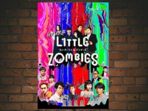 -We Are Little Zombies (2019)-<br>The Original Movie