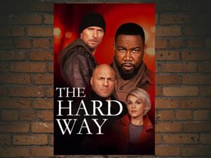 -The Hard Way (2019)-<br>The Original Movie