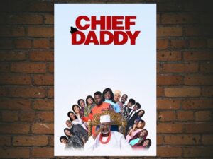 -Chief Daddy (2018)-<br>The Original Movie
