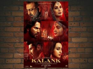 -Kalank (2019)-<br>The Original Movie