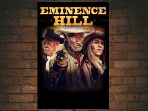 -Eminence Hill (2019)-<br>The Original Movie