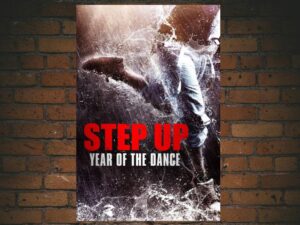 -Step Up: Year of the Dance (2019)-<br>The Original Movie