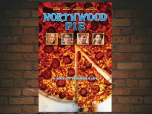 -Northwood Pie (2019)-<br>The Original Movie