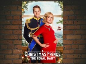 -A Christmas Prince: The Royal Baby (2019)-<br>The Original Movie