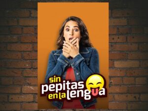 -Sin Pepitas En La Lengua (2018)-<br>The Original Movie