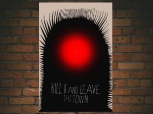 -Kill It and Leave This Town (2020)-<br>The Original Movie