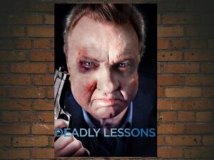 -Deadly Lessons (2006)-<br>The Original Movie