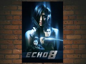 -Echo 8 (2024)-<br>The Original Movie