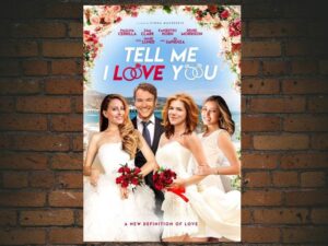 -Tell Me I Love You (2020)-<br>The Original Movie