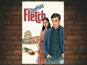 -Confess, Fletch (2022)-<br>The Original Movie