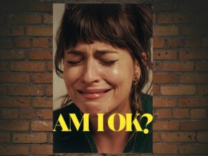 -Am I OK? (2024)-<br>The Original Movie