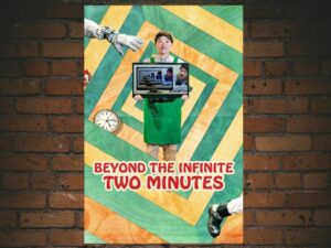 -Beyond the Infinite Two Minutes (2020)-<br>The Original Movie
