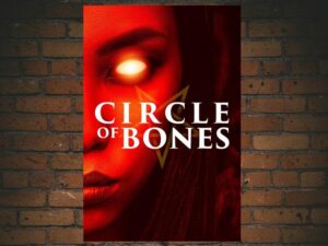 -Circle of Bones (2021)-<br>The Original Movie