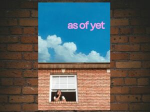 -As of Yet (2021)-<br>The Original Movie