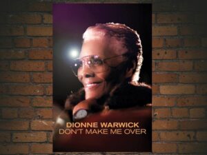 -Dionne Warwick: Don't Make Me Over (2021)-<br>The Original Movie