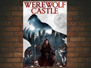 -Werewolf Castle (2022)-<br>The Original Movie