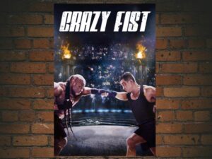 -Crazy Fist (2021)-<br>The Original Movie