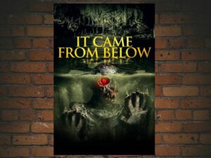 -It Came from Below (2021)-<br>The Original Movie