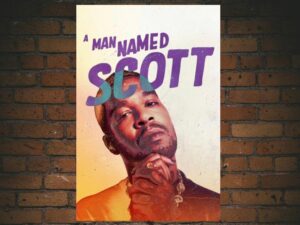 -A Man Named Scott (2021)-<br>The Original Movie