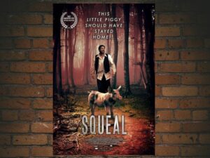 -Squeal (2022)-<br>The Original Movie