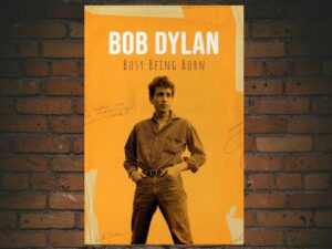 -Bob Dylan: Busy Being Born (2020)-<br>The Original Movie