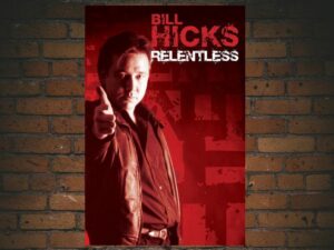 -Bill Hicks: Relentless (1992)-<br>The Original Movie