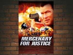 -Mercenary for Justice (2006)-<br>The Original Movie