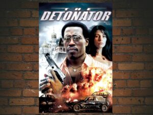 -The Detonator (2006)-<br>The Original Movie