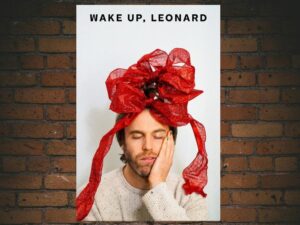 -Wake Up, Leonard (2022)-<br>The Original Movie