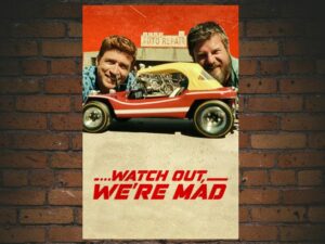 -...Watch Out, We're Mad (2022)-<br>The Original Movie