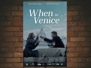 -When in Venice (2021)-<br>The Original Movie