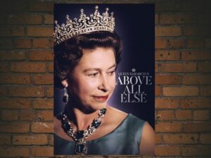 -Queen Elizabeth II: Above All Else (2022)-<br>The Original Movie