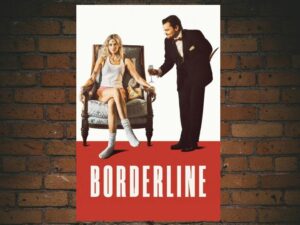-Borderline (2025)-<br>The Original Movie