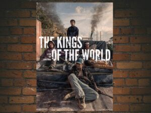 -The Kings of the World (2022)-<br>The Original Movie