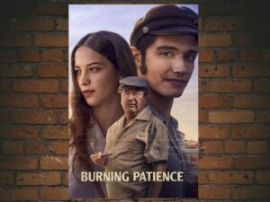 -Burning Patience (2022)-<br>The Original Movie