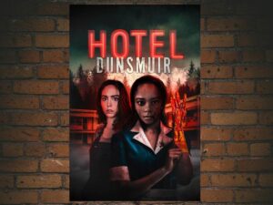 -Hotel Dunsmuir (2022)-<br>The Original Movie