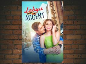 -Labyu with an Accent (2022)-<br>The Original Movie