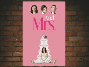 -And Mrs. (2024)-<br>The Original Movie