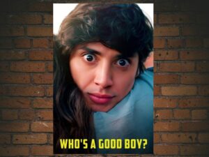 -Who's a Good Boy? (2022)-<br>The Original Movie