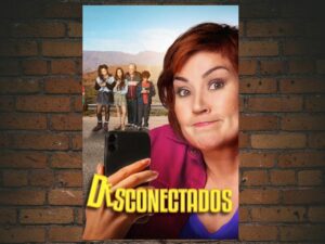 -Desconectados (2022)-<br>The Original Movie