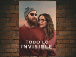 -Todo lo invisible (2020)-<br>The Original Movie